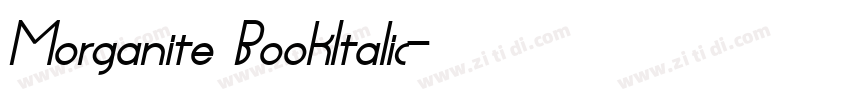 Morganite BookItalic字体转换